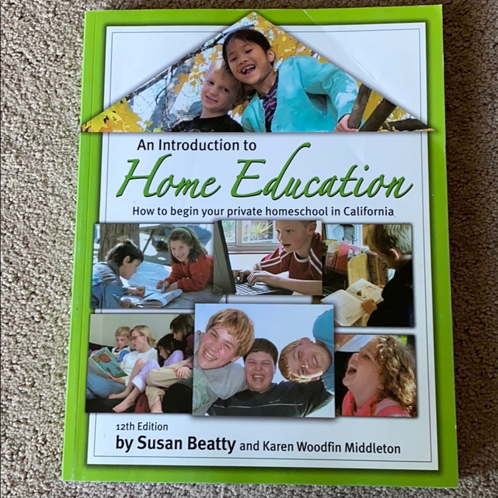 An Intro to Home Education for CA